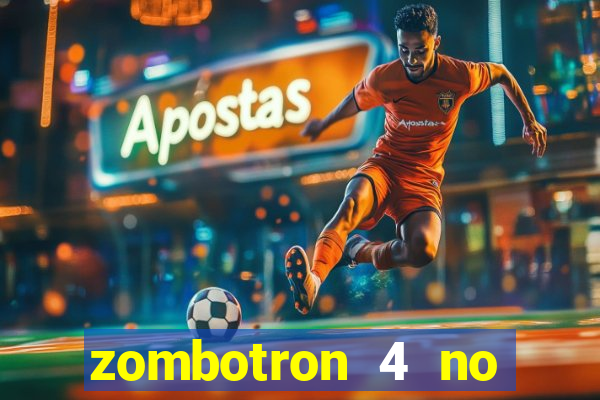 zombotron 4 no click jogos